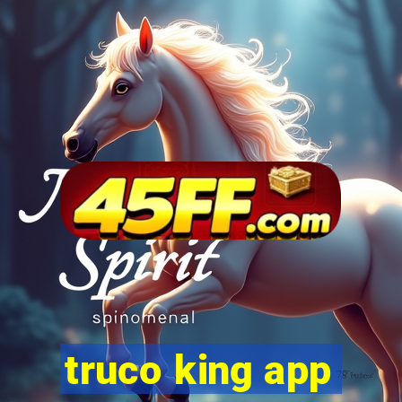 truco king app